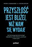 Okładka książki Przyszłość jest bliżej, niż nam się wydaje