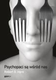 Okładka książki Psychopaci są wśród nas