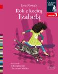 Okładka książki Rok z kocicą Izabelą. Czytam sobie. Poziom 3