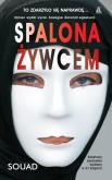 Okładka książki Spalona żywcem wyd.2021