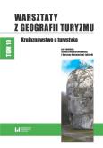 Okładka książki Warsztaty z Geografii Turyzmu Tom 10
