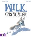 Okładka książki Wilk który się zgubił
