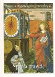 Okładka książki Zadania współczesnej metafizyki t.13 Spór o prawdę