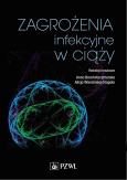 Okładka książki Zagrożenia infekcyjne w ciąży
