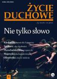 Okładka książki Życie Duchowe 105/2021 (Zima) Nie tylko słowo