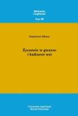 Okładka książki Życzenie w gwarze i kulturze wsi