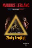 Okładka książki Arsene Lupin - Złoty trójkąt