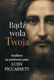 Okładka książki Bądź wola Twoja