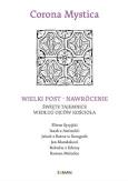 Okładka książki Corona Mystica. Wielki Post - Nawrócenie...