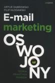 Okładka książki E-MAIL MARKETING OSWOJONY TEORIA PRAKTYKA PRAWDA