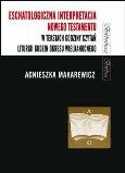 Okładka książki Eschatologiczna interpretacja NT w tekstach...