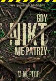 Okładka książki Gdy nikt nie patrzy