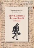 Okładka książki Listy Kazimierza do żony Rozalii z 1914 roku
