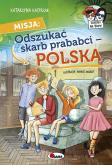 Okładka książki Misja Odszukać Skarb prababci Polska