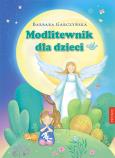 Okładka książki Modlitewnik dla dzieci