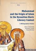 Okładka książki Muhammad and the Origin of Islam in the Byzantine-Slavic Literary Context