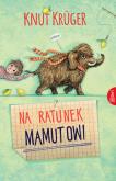 Okładka książki Na ratunek mamutowi