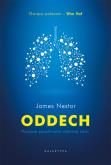 Okładka książki Oddech. Naukowe poszukiwania utraconej sztuki