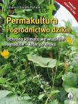 Okładka książki Permakultura i ogrodnictwo dzikie