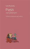 Okładka książki Pieśń nad pieśniami. Polifonia oblubieńczej..