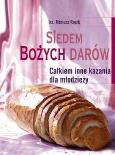 Okładka książki Siedem Bożych Darów. Całkiem inne kazania dla...