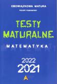Okładka książki Testy maturalne matemtayka 2021 - poziom podstawowy