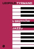 Okładka książki U brzegów jazzu