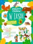 Okładka książki W lesie. Zeszyt zabawy