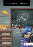 Okładka książki Zajęcia twórcze w szkole Część 2