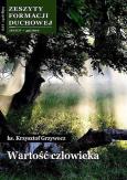 Okładka książki Zeszyty Formacji Duchowej nr 49 Wartość człowieka