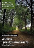 Okładka książki Zeszyty Formacji Duchowej nr 50 Wierzyć i...