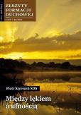 Okładka książki Zeszyty Formacji Duchowej nr 52 Między lękiem...