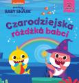 Okładka książki Baby Shark. Czarodziejska różdżka babci