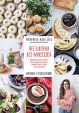 Okładka książki Bez glutenu Bez wyrzeczeń