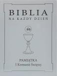 Okładka książki Biblia na każdy dzień. Komunia srebro TW