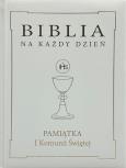 Okładka książki Biblia na każdy dzień. Komunia złoto