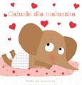 Okładka książki Całuski dla maluszka