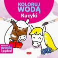 Okładka książki Kucyki. Koloruj wodą