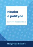 Okładka książki Nauka o polityce Skrypty akademickie