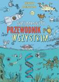 Okładka książki Niesamowity przewodnik po wszystkim