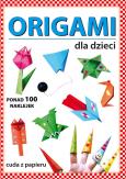 Origami dla dzieci. Autor: Anna Smaza, Gutowska Beata. Dobreksiazki.pl Okładka książki Origami dla dzieci