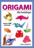 Origami dla każdego. Autor: Anna Smaza, Gutowska Beata. Dobreksiazki.pl Okładka książki Origami dla każdego