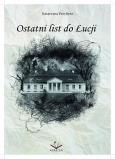 Okładka książki Ostatni list do Łucji