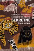 Sekretne życie kotów. Autor: Kruszewicz Andrzej G., Agnieszka Czujkowska. Dobreksiazki.pl Okładka książki Sekretne życie kotów
