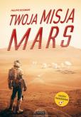 Okładka książki Twoja misja. Mars