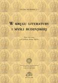Okładka książki W kręgu literatury i myśli buddyjskiej