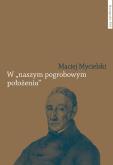 Okładka książki W naszym pogrobowym położeniu. Kajetan Koźmian po powstaniu listopadowym