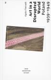 Okładka książki Art in a Disrupted World: Poland 1939-1949