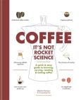 Okładka książki Coffee: It's not rocket science