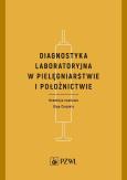 Okładka książki Diagnostyka laboratoryjna w pielęgniarstwie i położnictwie